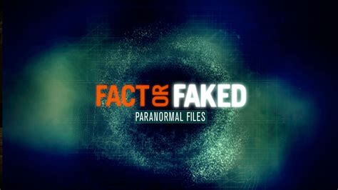 watch full episodes of fact or faked paranormal files|fact or faked 123movies.